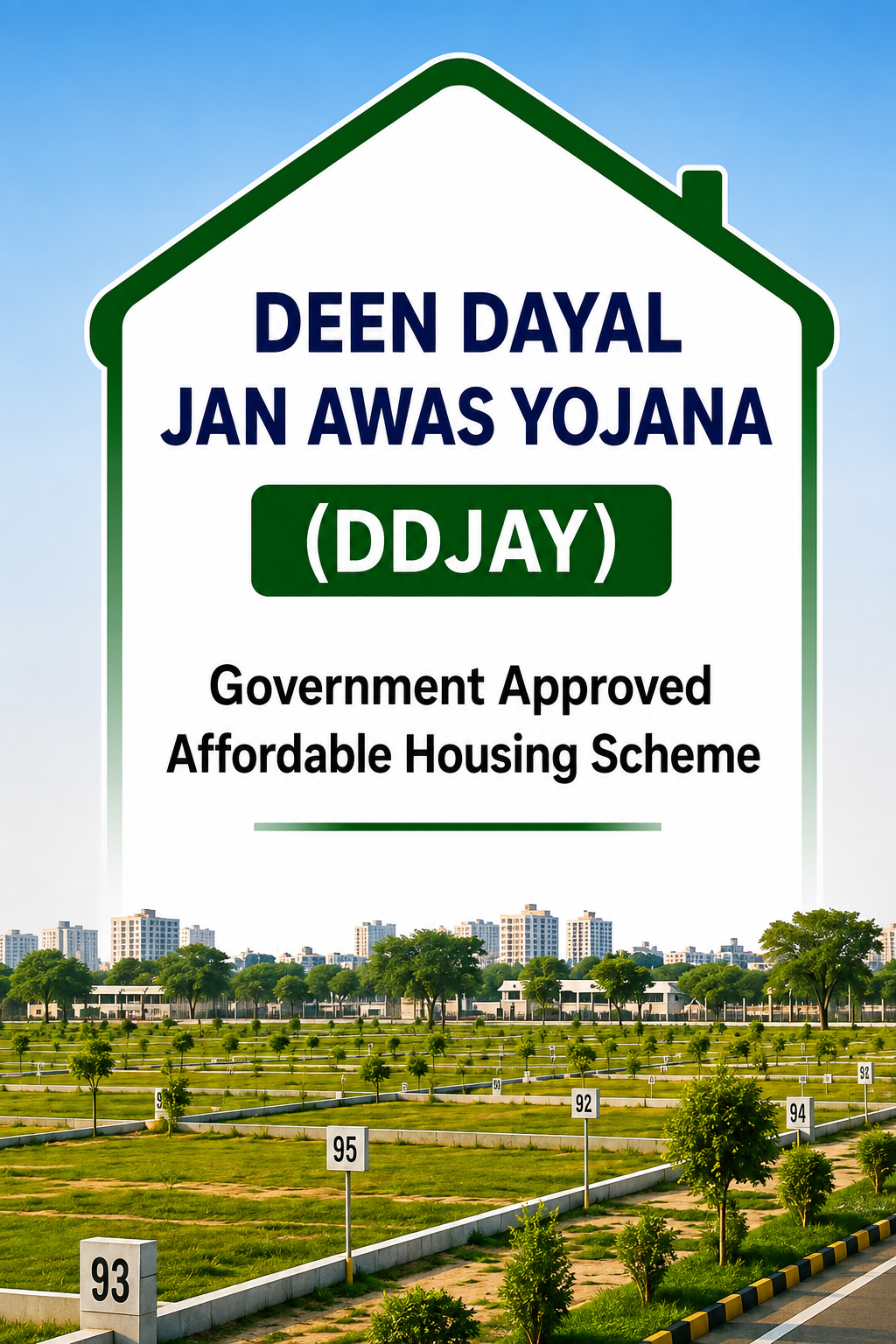 Deen Dayal Jan Awas Yojana (DDJAY)